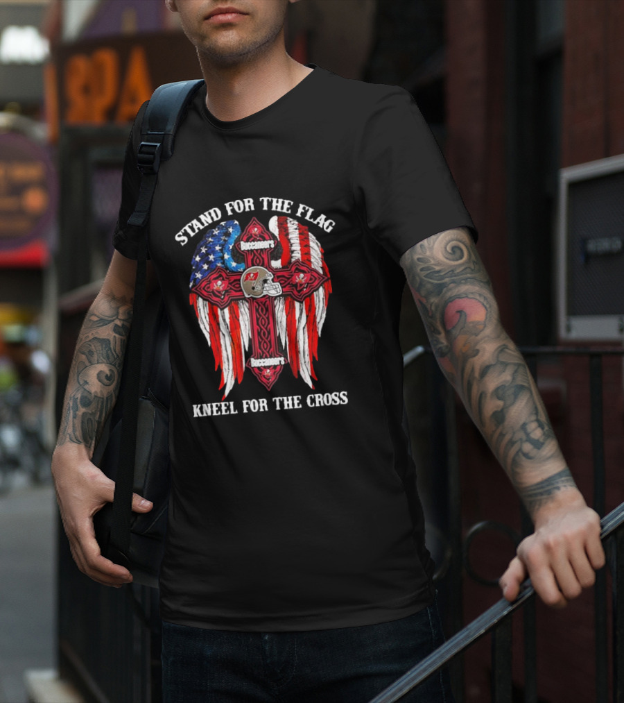Stand For The Flag Buccaneers Kneel For The Cross T-Shirt
