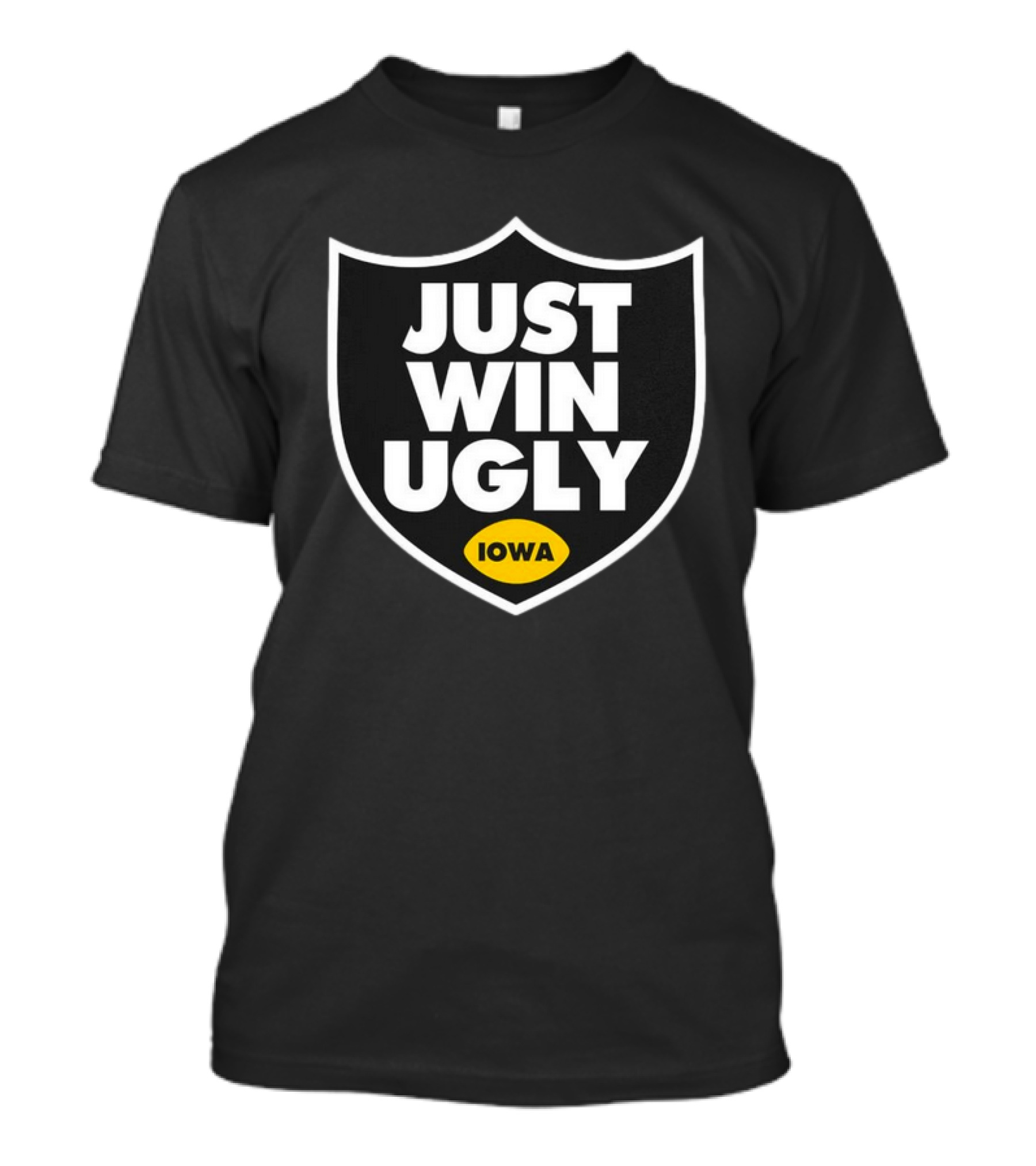 Just Win Ugly Iowa Shield T-Shirt