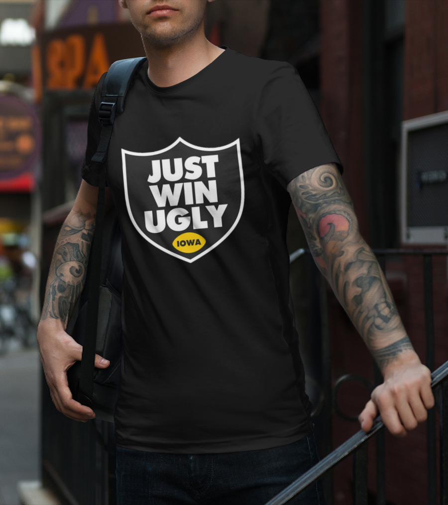 Just Win Ugly Iowa Shield T-Shirt