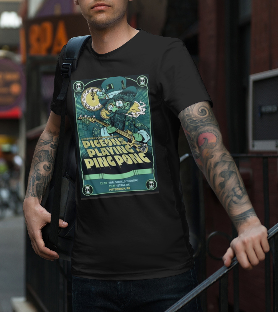 New Year's Celebration With Pigeons Playing Ping Pong Dec 30 Mr. Smalls Theatre Pittsburgh PA T-Shirt