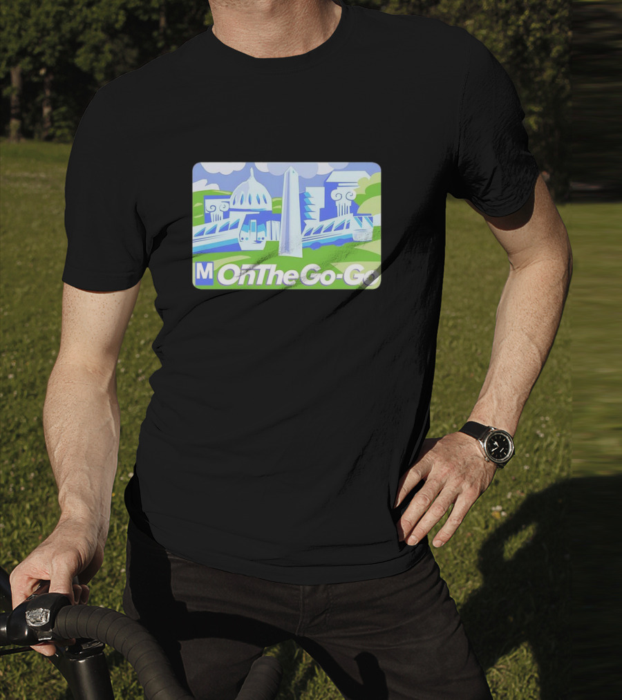 DC Metro On The Go-Go Washington D.C. Landmarks T-Shirt