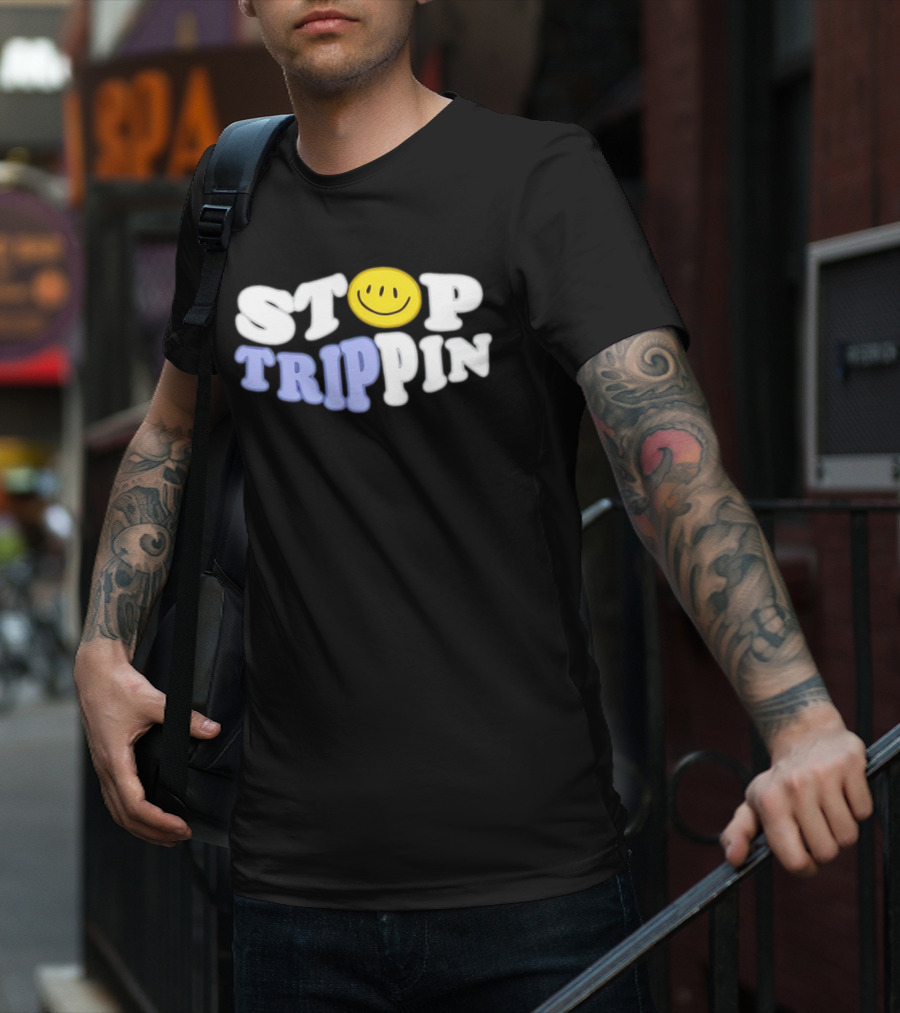 Stop Trippin Smiley Face Icon Typography T-Shirt