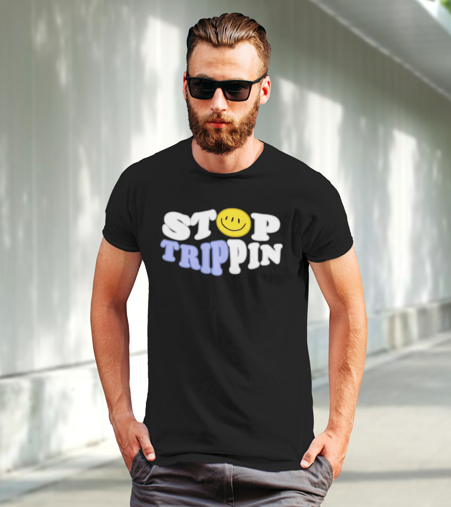 Stop Trippin Smiley Face Icon Typography T-Shirt
