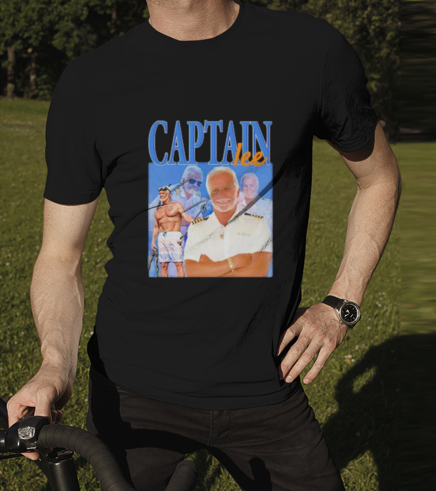 Captain Lee Below Deck Yacht Captain T-Shirt