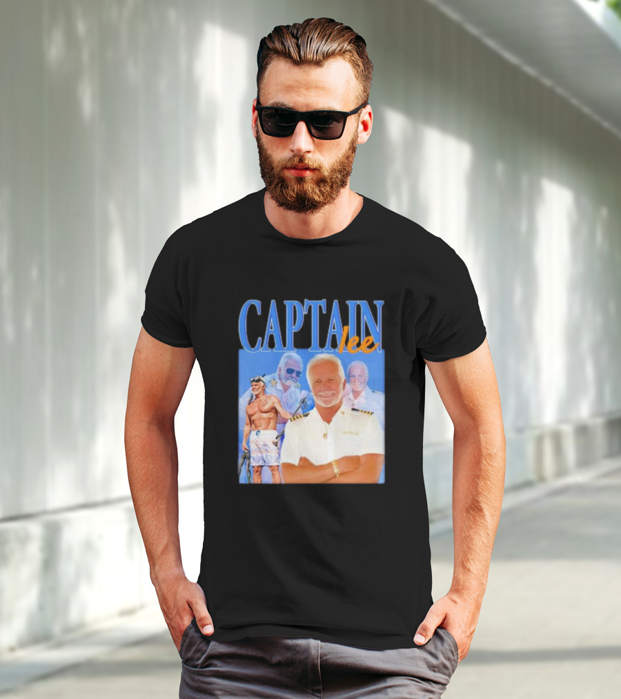 Captain Lee Below Deck Yacht Captain T-Shirt