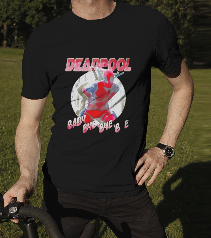 DEADPOOL Baby Bye Bye Bye T-Shirt