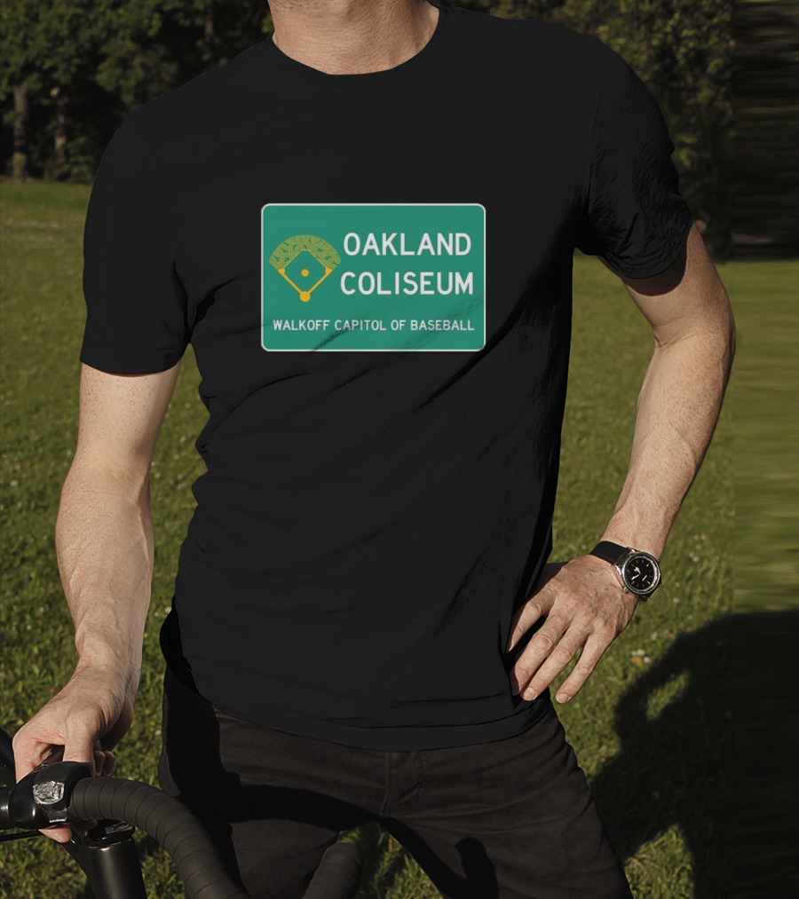 Oakland Coliseum Walkoff Capitol Of Baseball Iconic Sign T-Shirt