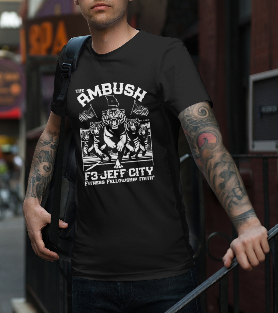 The Ambush F3 Jeff City Fitness Fellowship Faith Tiger Brigade T-Shirt