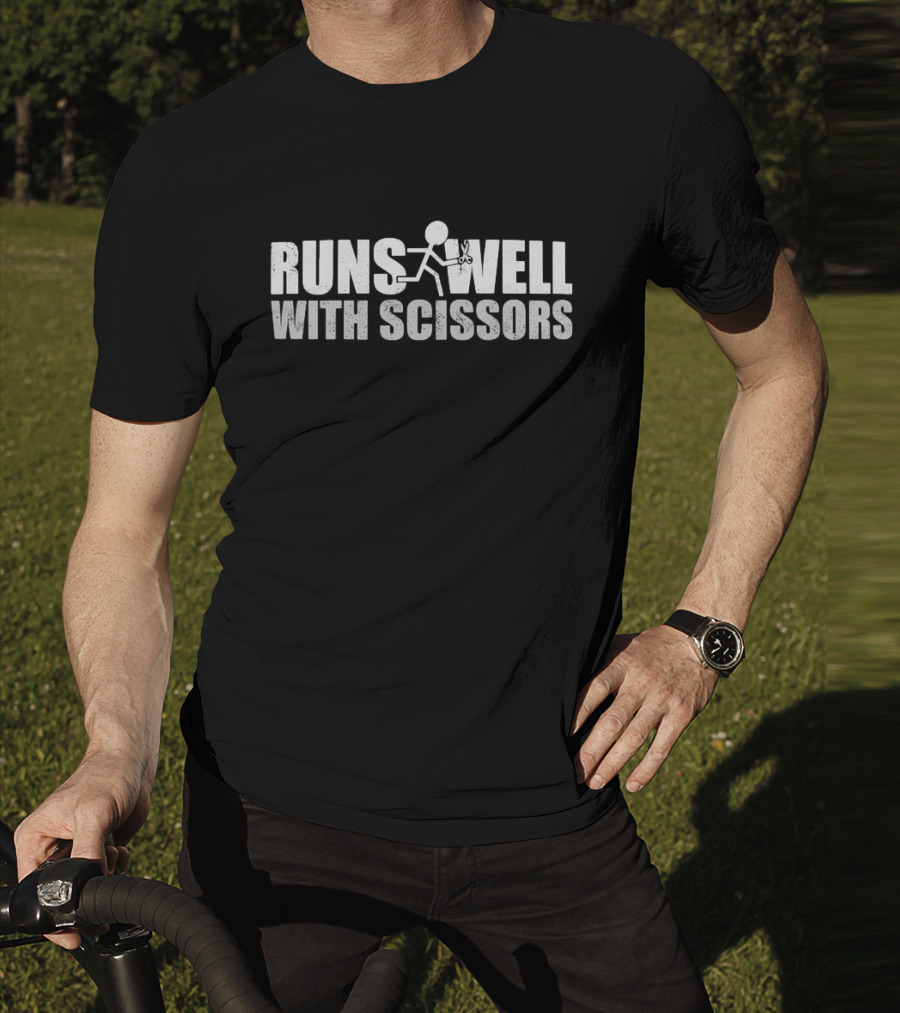 Runs Well With Scissors Stick Figure Humor T-Shirt