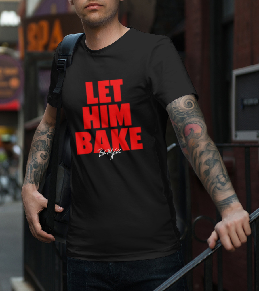 Baker Mayfield Let Him Bake Tampa Bay Signature NFLPA T-Shirt