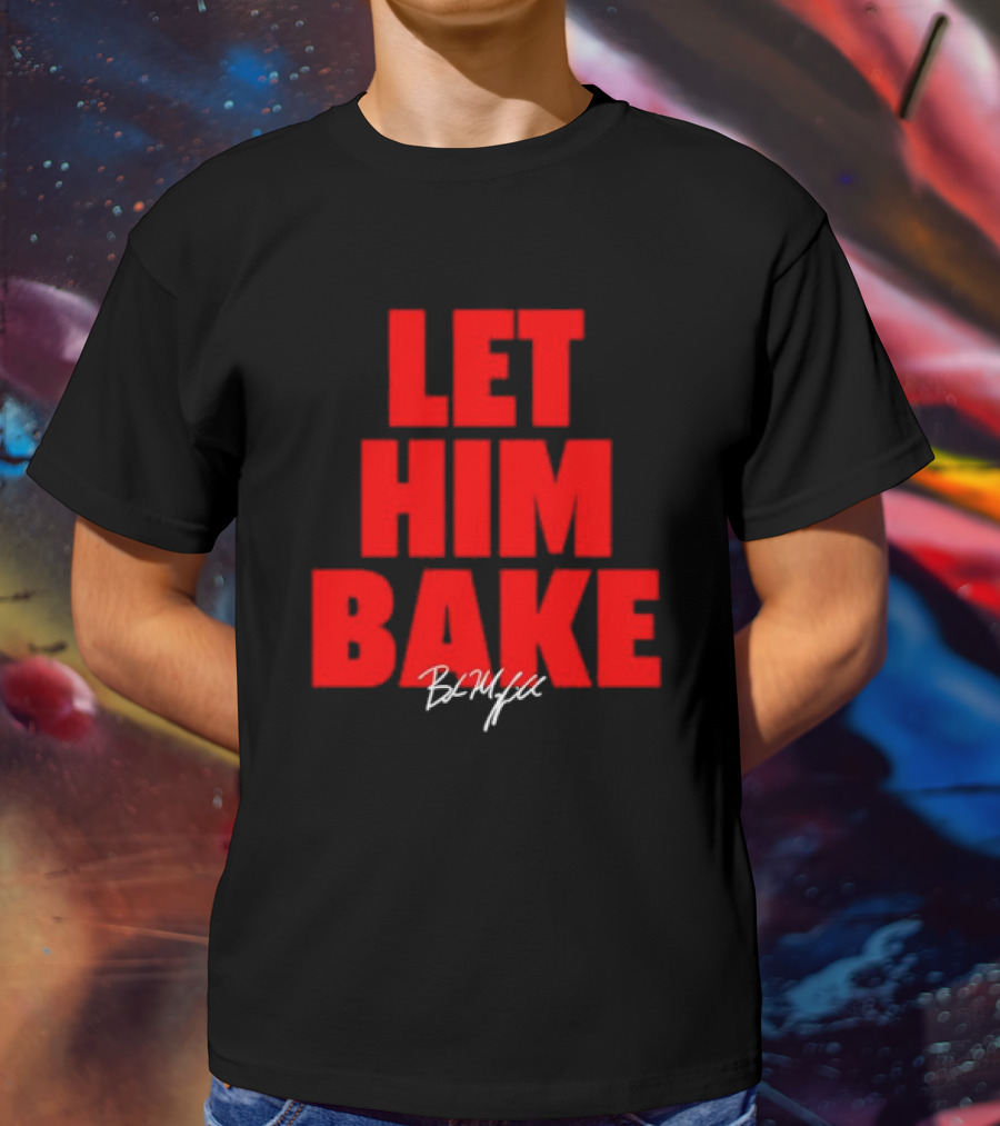 Baker Mayfield Let Him Bake Tampa Bay Signature NFLPA T-Shirt