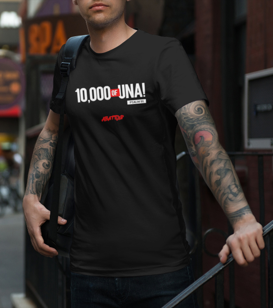 10,000 Of Una Psalm 91 Abattoir Damilola Mike-Bamiloye T-Shirt