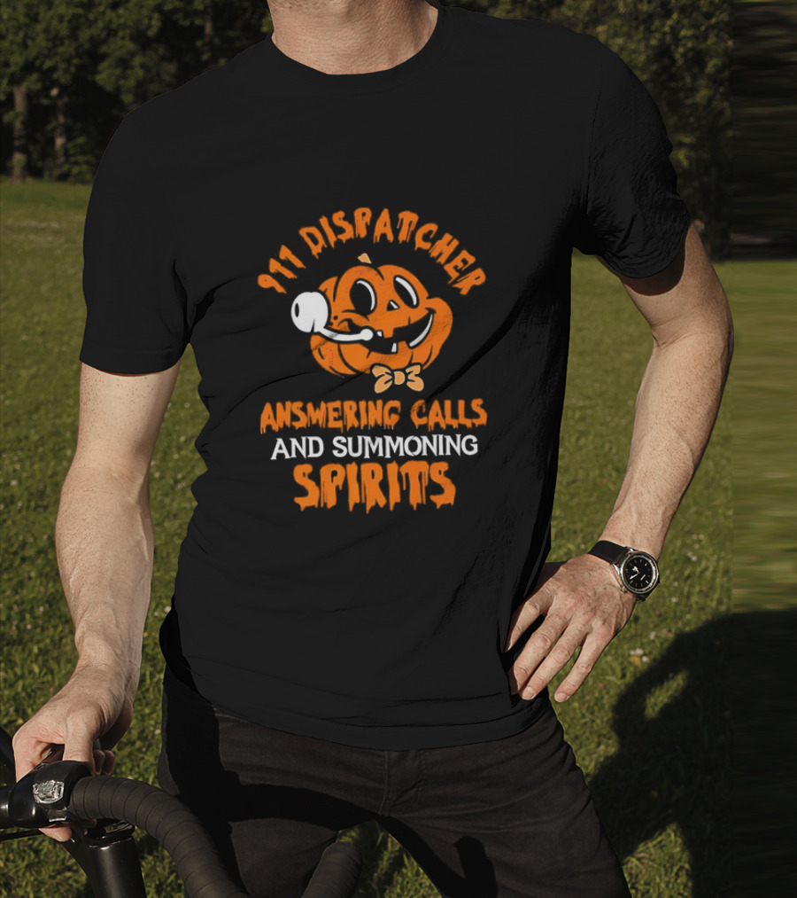 911 Dispatcher Answering Calls And Summoning Spirits Pumpkin T-Shirt