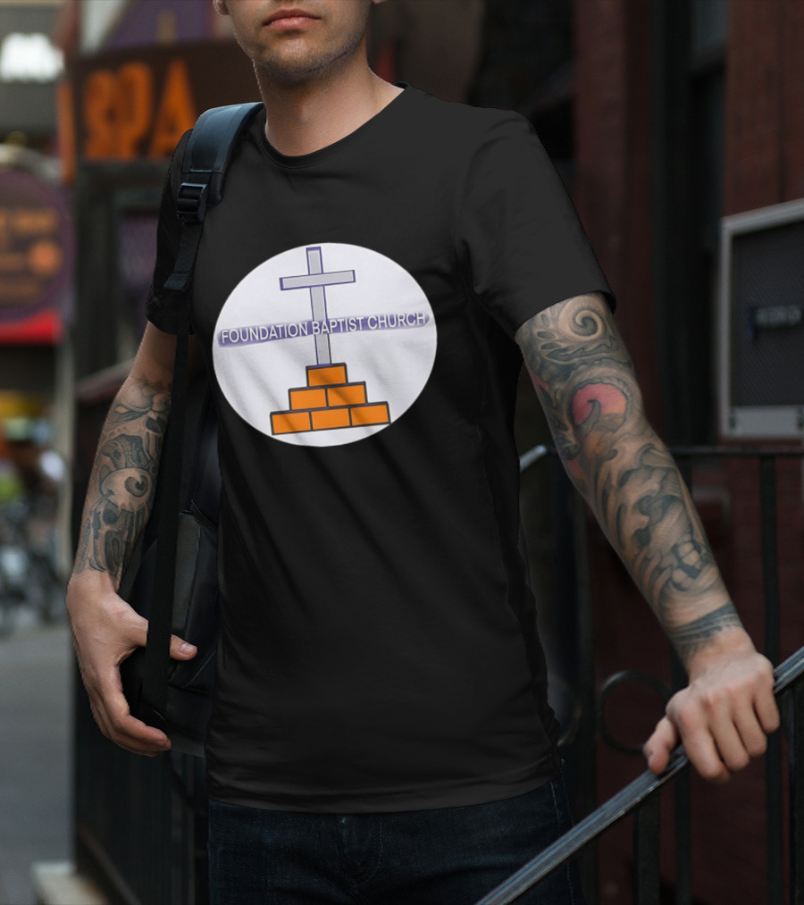Foundation Baptist Church Cross And Brick Emblem T-Shirt