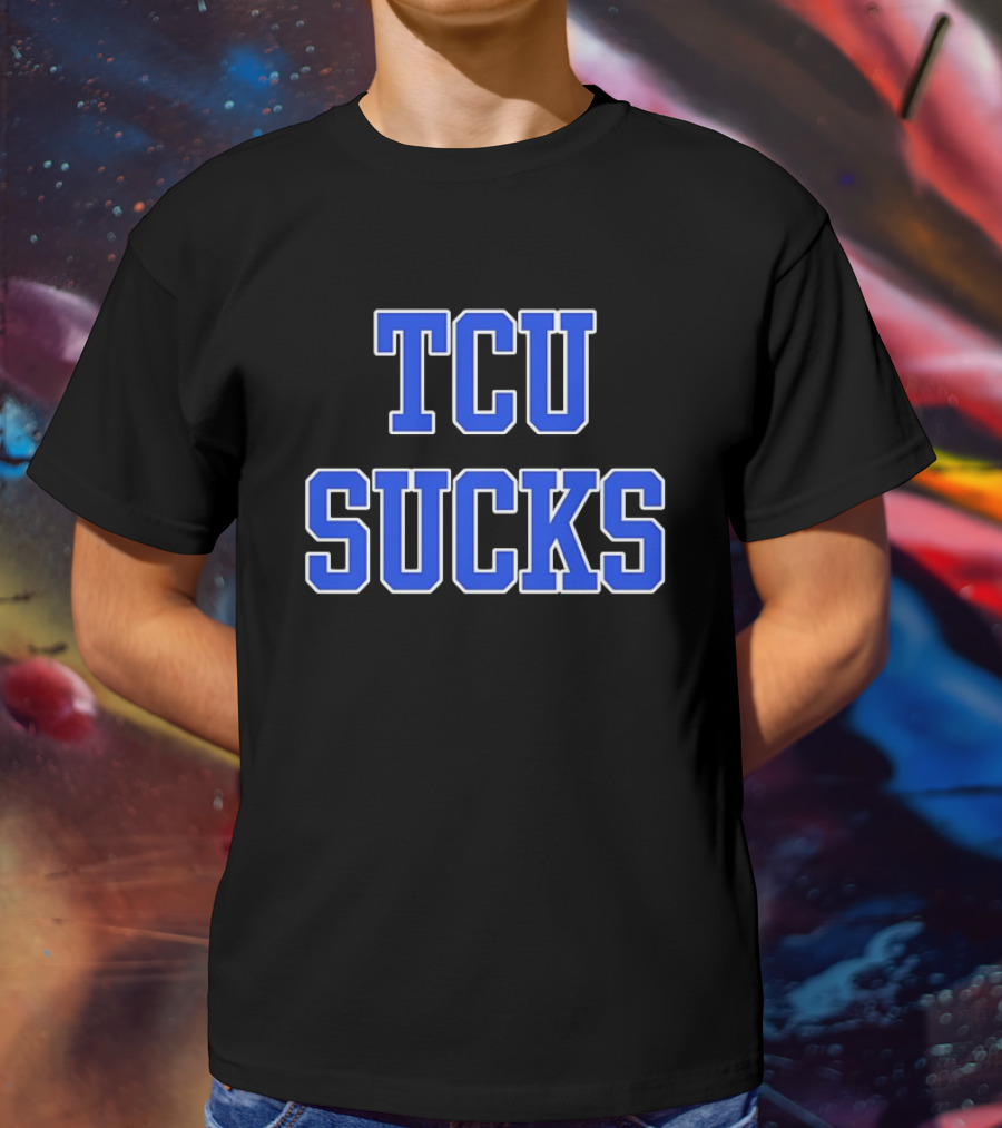 TCU Sucks Dallas Mayor Eric L. Johnson T-Shirt