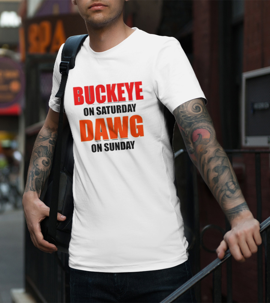 Buckeye On Saturday Dawg On Sunday Cleveland Ohio State Football Tailgate T-Shirt