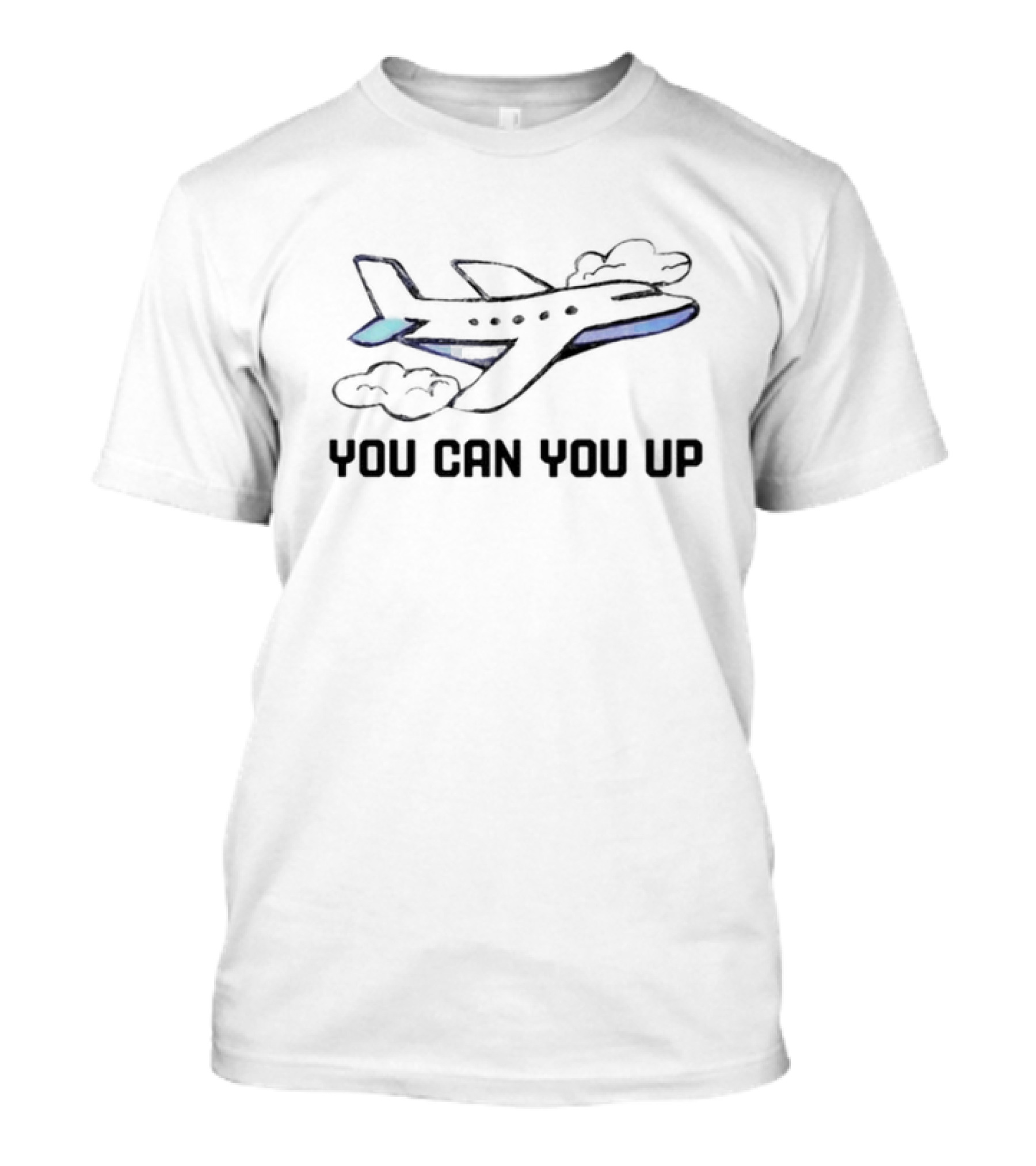You Can You Up Airplane Clouds Flight T-Shirt