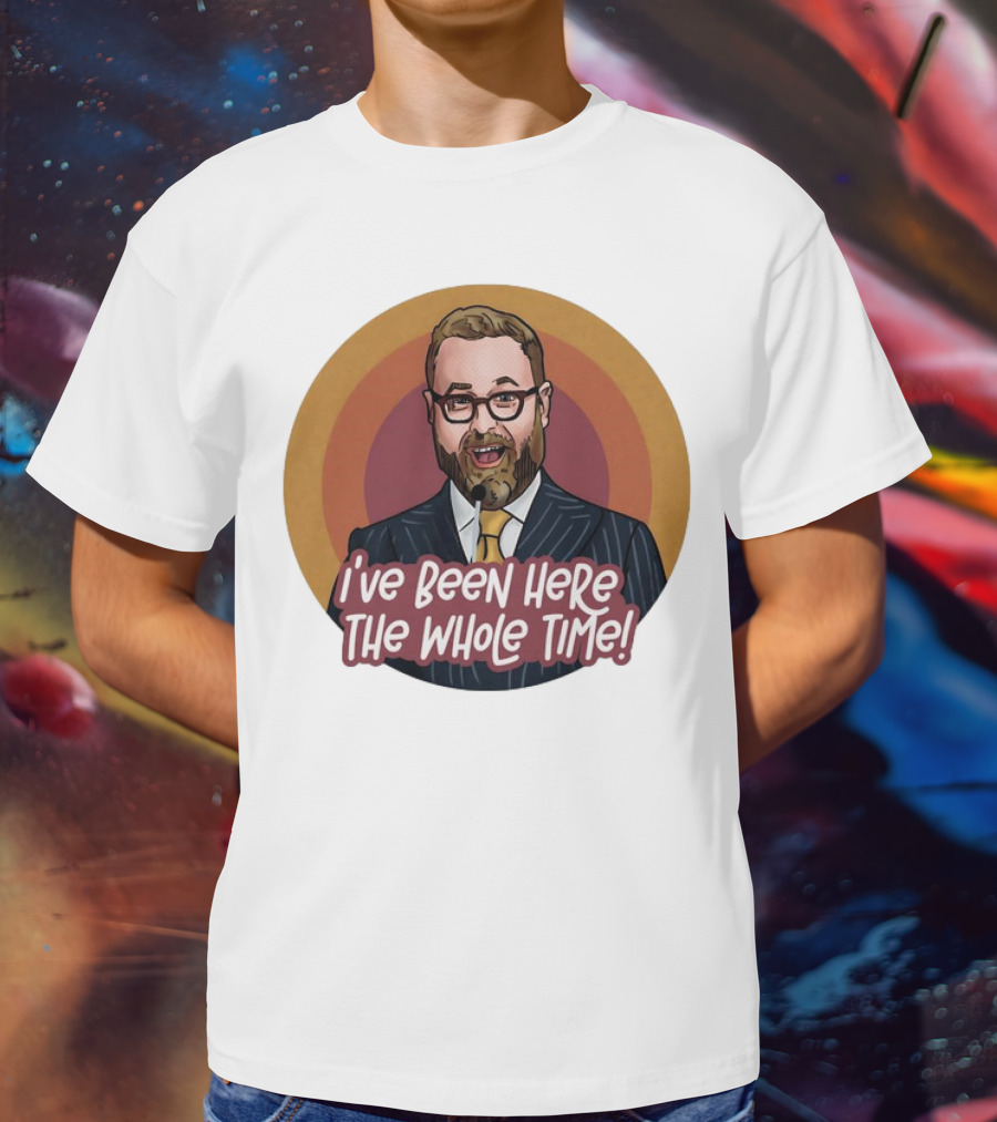 Sam Reich I've Been Here The Whole Time Comic T-Shirt