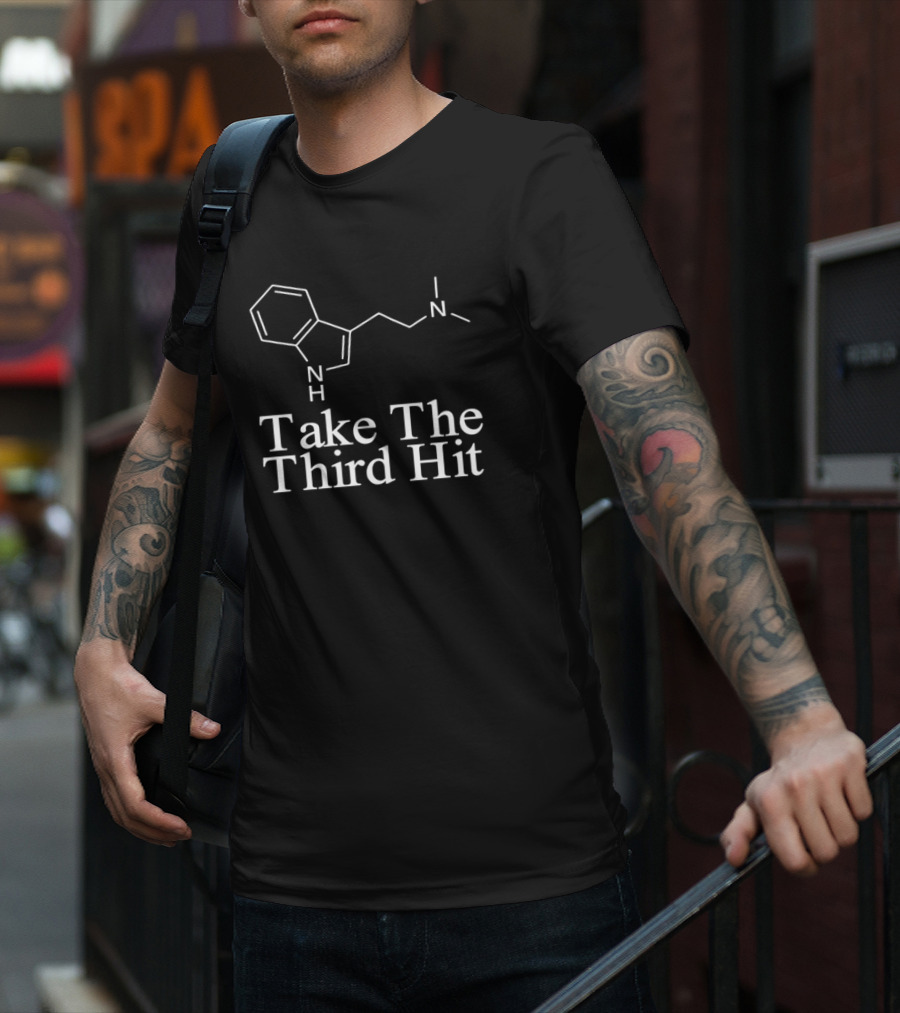 Take The Third Hit Molecular Chemistry Structure T-Shirt