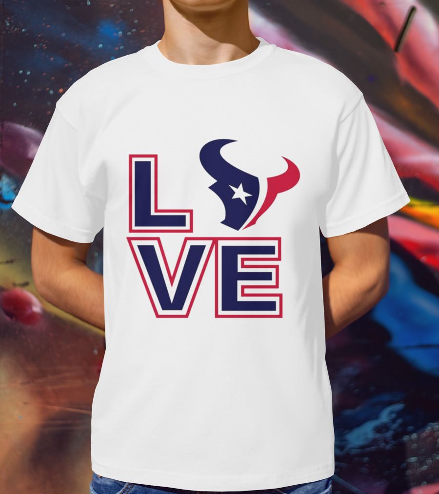 Houston Texans NFL Love Football Season T-Shirt
