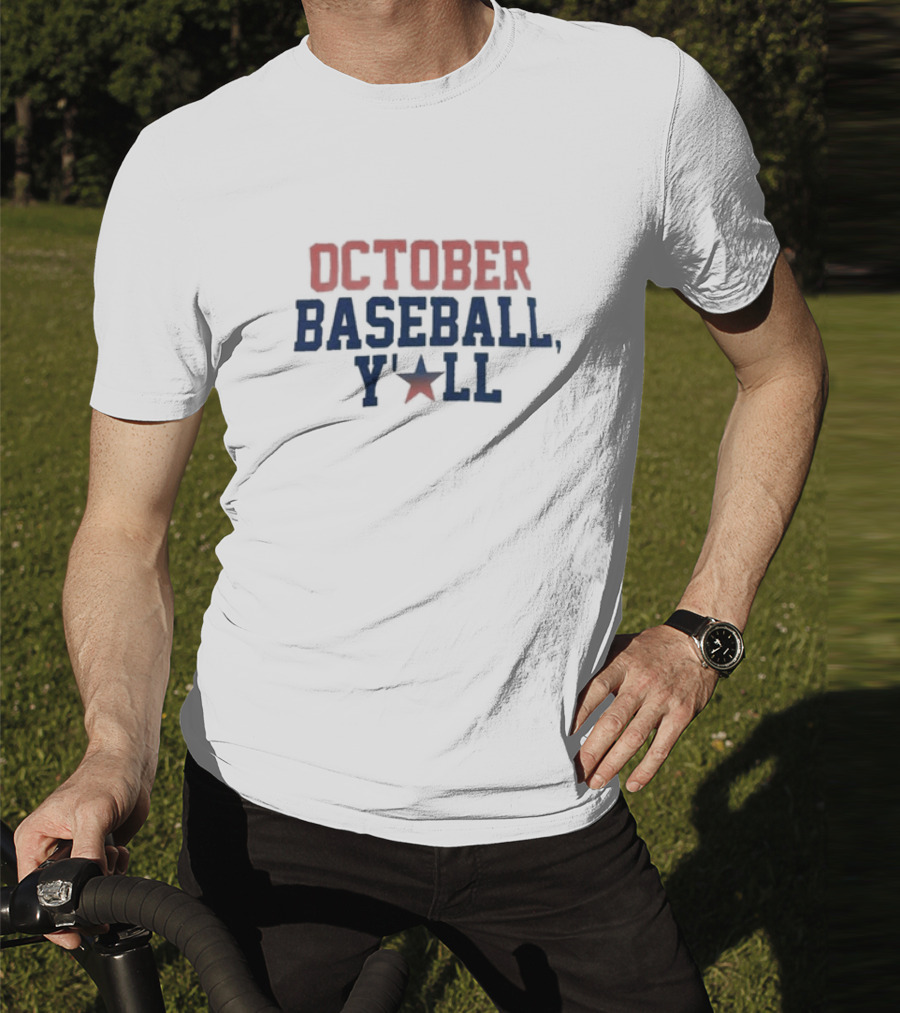 Houston Astros October Baseball Y'all Star T-Shirt