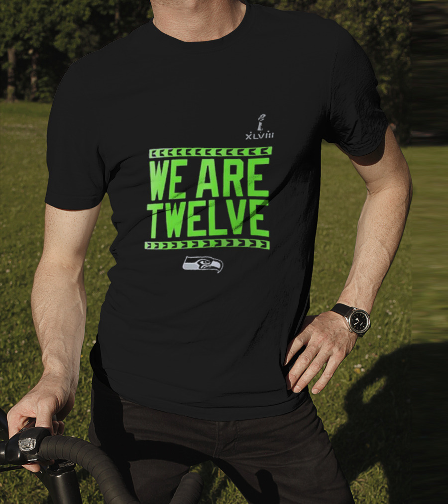 We Are Twelve Seattle Seahawks XLVIII T-Shirt