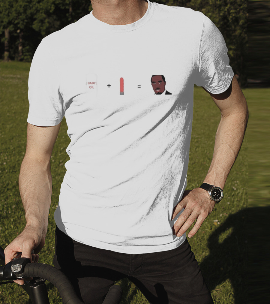 Baby Oil Plus Brush Equals Meme Diddy Face T-Shirt