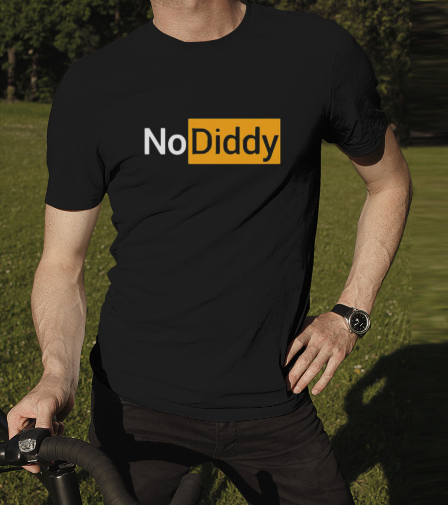 No Diddy Hub Funny P Diddy Parody No Diddy Text T-Shirt