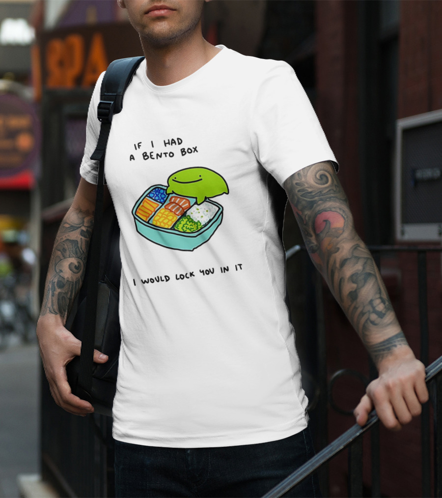 If I Had A Bento Box I Would Lock You In Cute Green Blob Character With Food T-Shirt