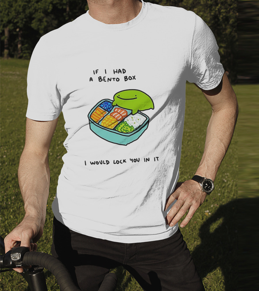 If I Had A Bento Box I Would Lock You In Cute Green Blob Character With Food T-Shirt