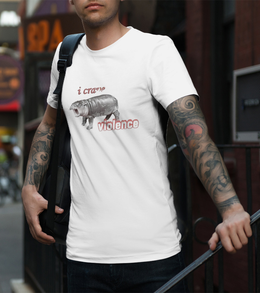I Crave Violence Angry Hippo Mood T-Shirt