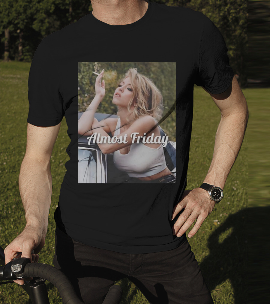 Almost Friday Sydney Sweeney Smoke Car T-Shirt