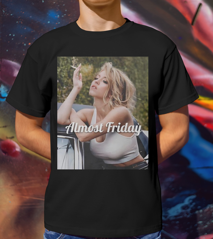 Almost Friday Sydney Sweeney Smoke Car T-Shirt