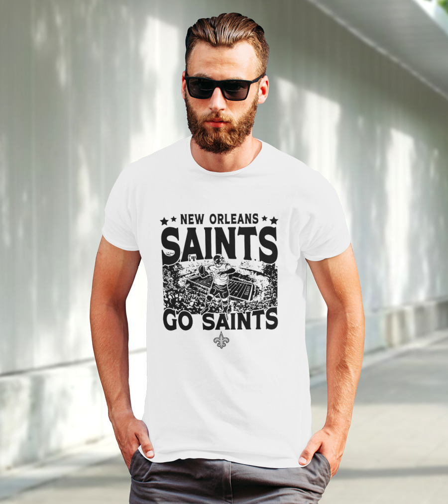 New Orleans Saints Go Saints Football Stadium T-Shirt