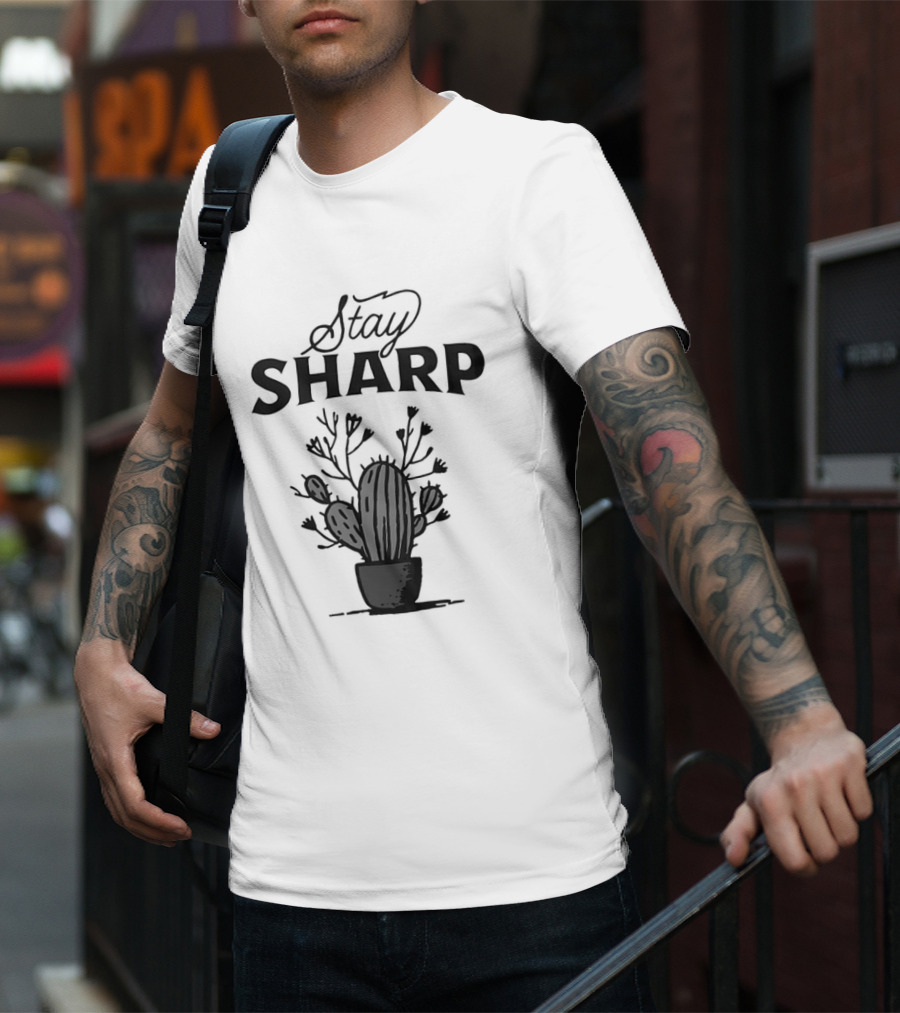 Stay Sharp Cactus T-Shirt
