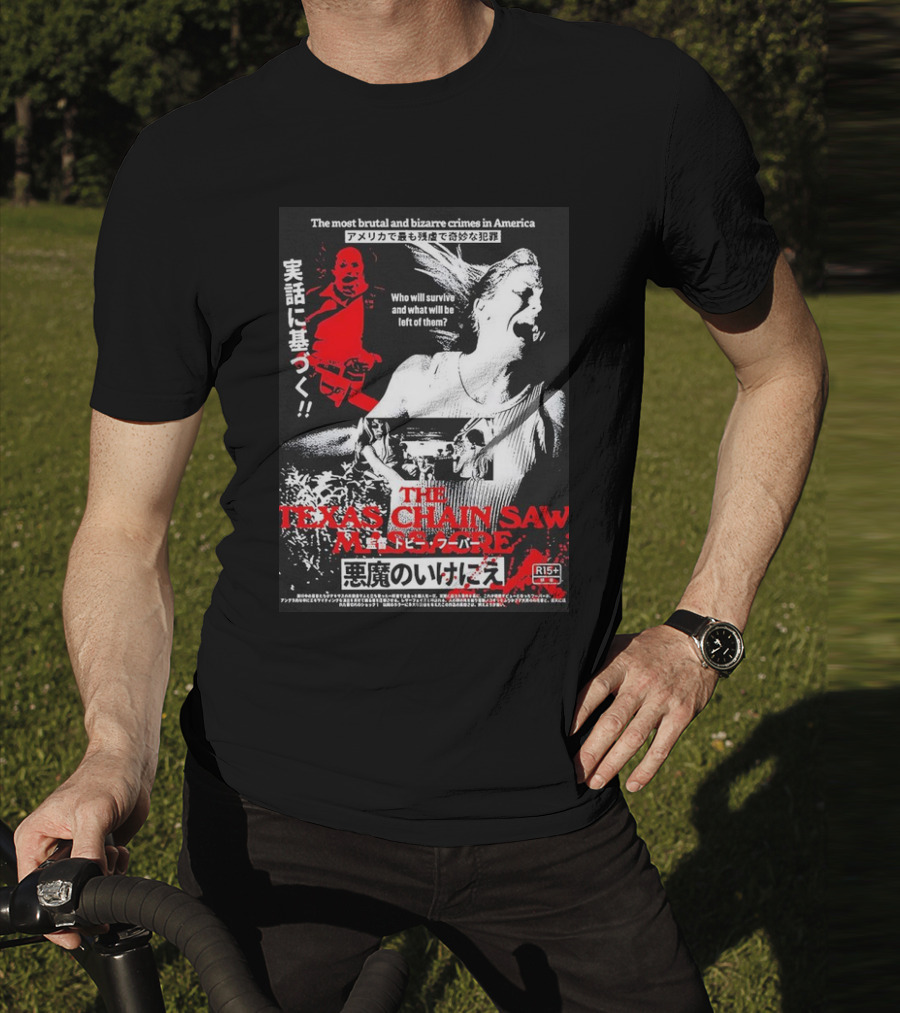 The Most Brutal And Bizarre Crimes In America The Texas Chain Saw Massacre Real Survival Horror Film R15+ T-Shirt