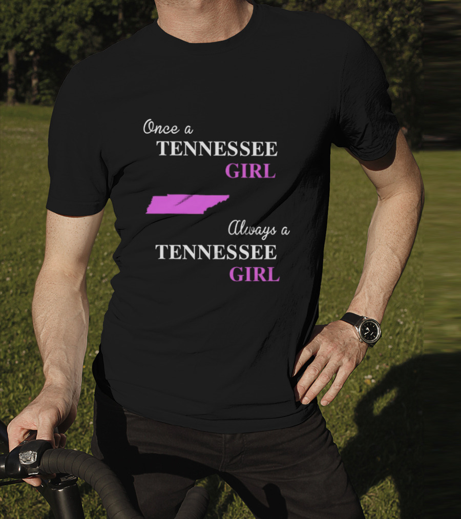 Once A Tennessee Girl Always A Tennessee Girl Pink State Map T-Shirt