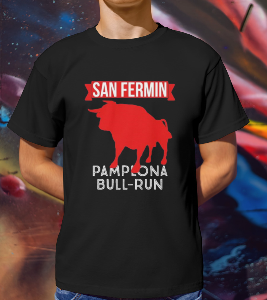 San Fermin Pamplona Bull Run Spain Festival Red Bull T-Shirt