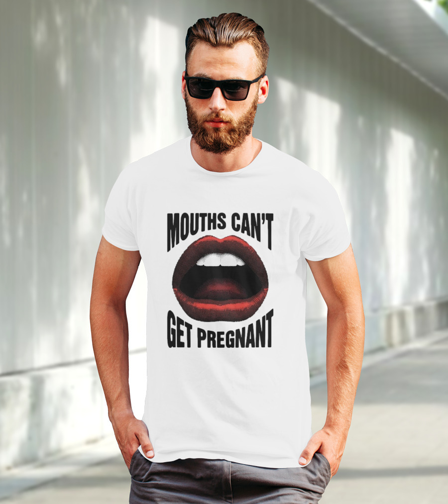 Mouths Can't Get Pregnant Bold Retro Pop Art Style Open Lips T-Shirt
