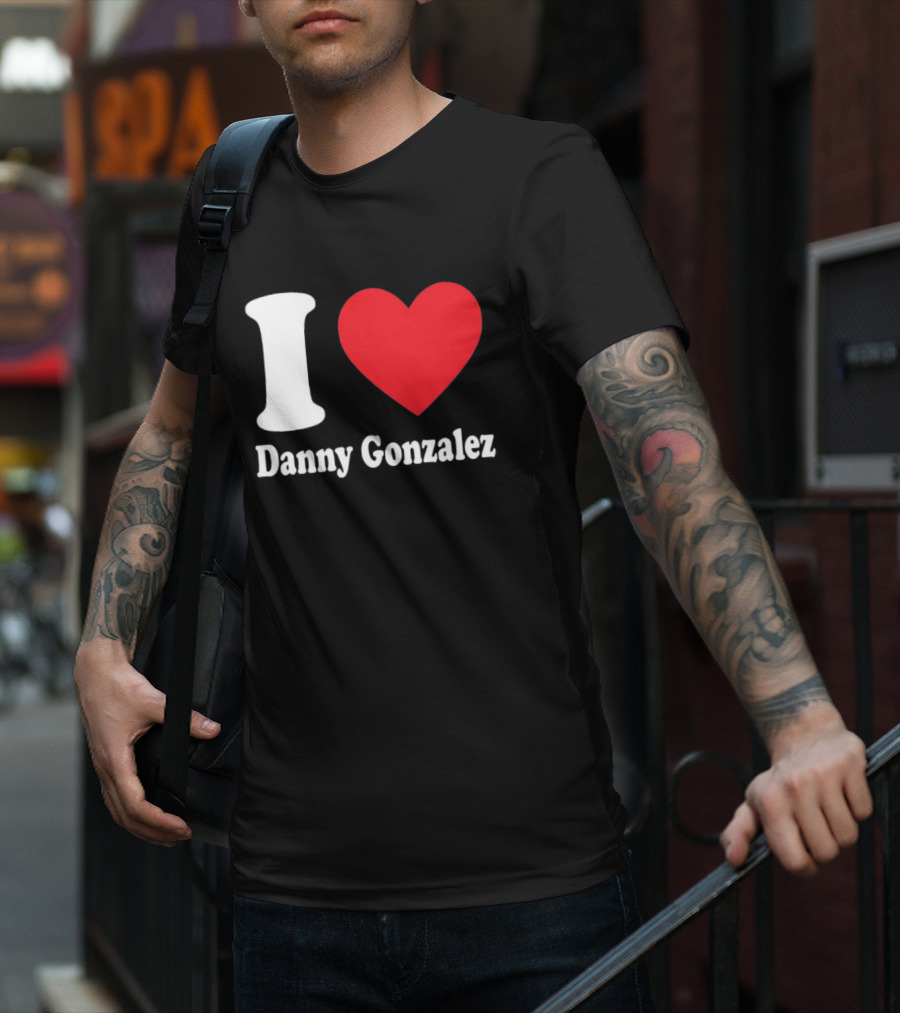 I Heart Danny Gonzalez T-Shirt