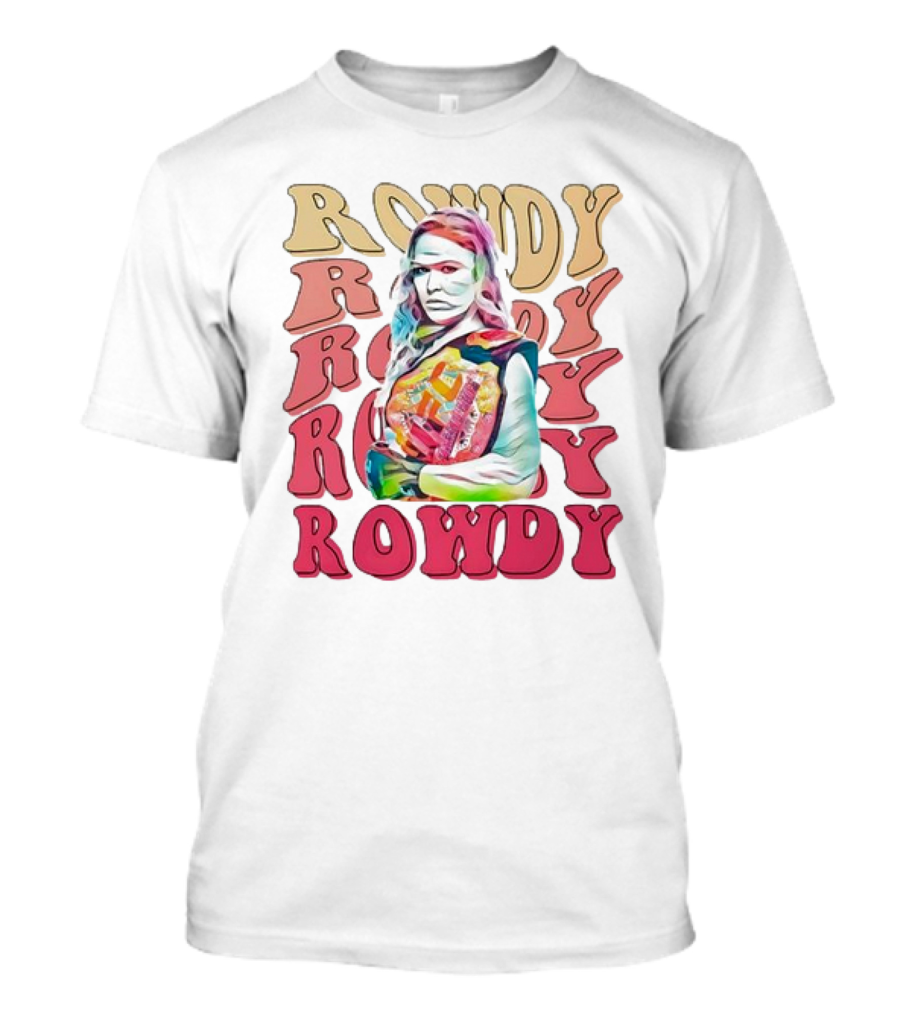 Rowdy Ronda Rousey T-Shirt
