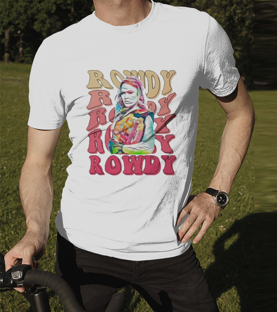 Rowdy Ronda Rousey T-Shirt