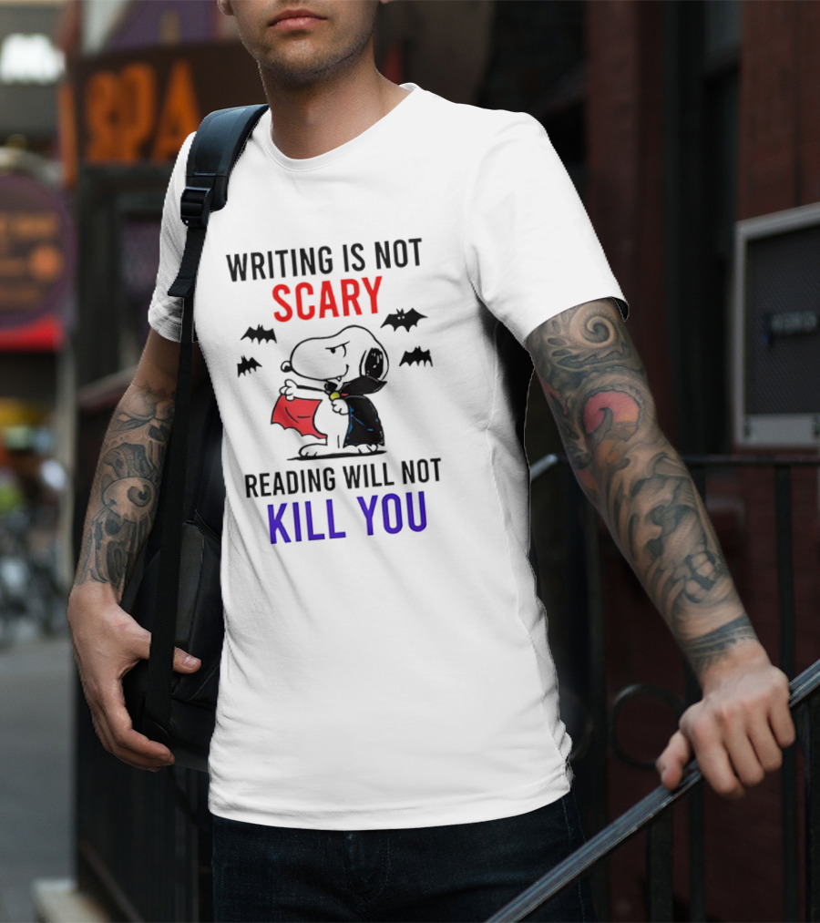 Writing Is Not Scary Reading Will Not Kill You Snoopy Dracula With Bats T-Shirt