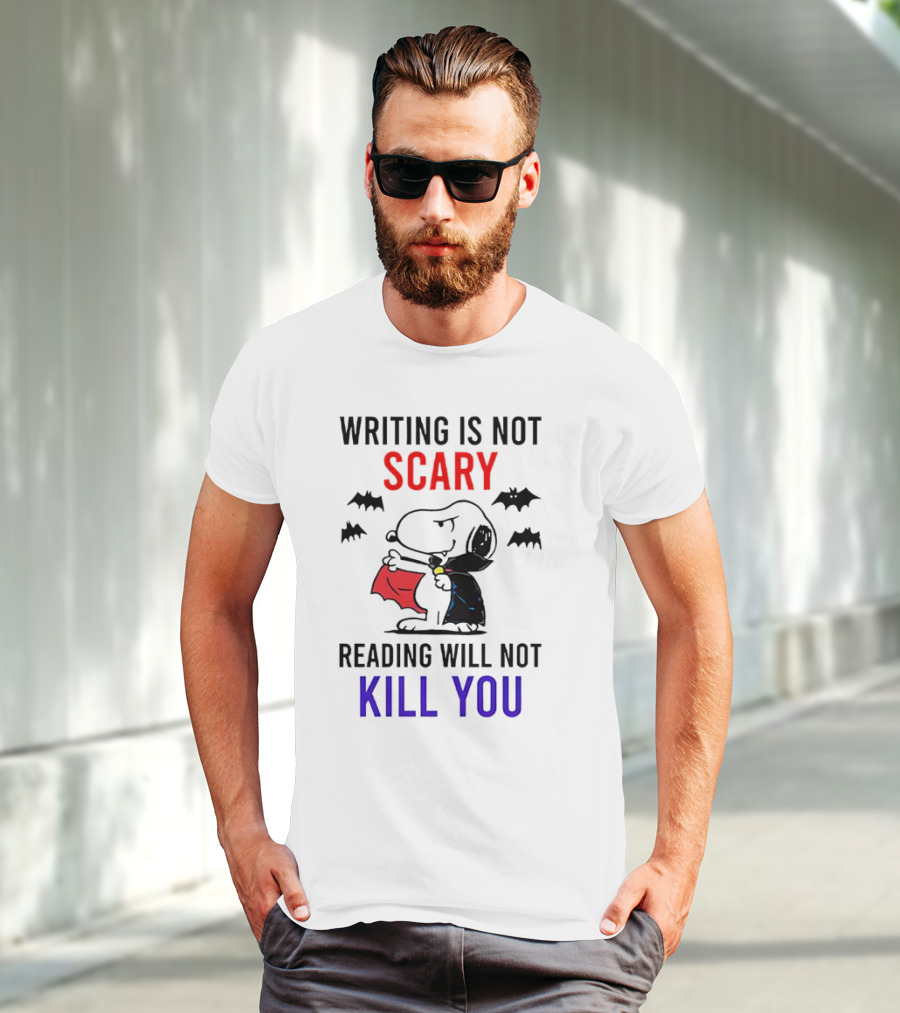 Writing Is Not Scary Reading Will Not Kill You Snoopy Dracula With Bats T-Shirt