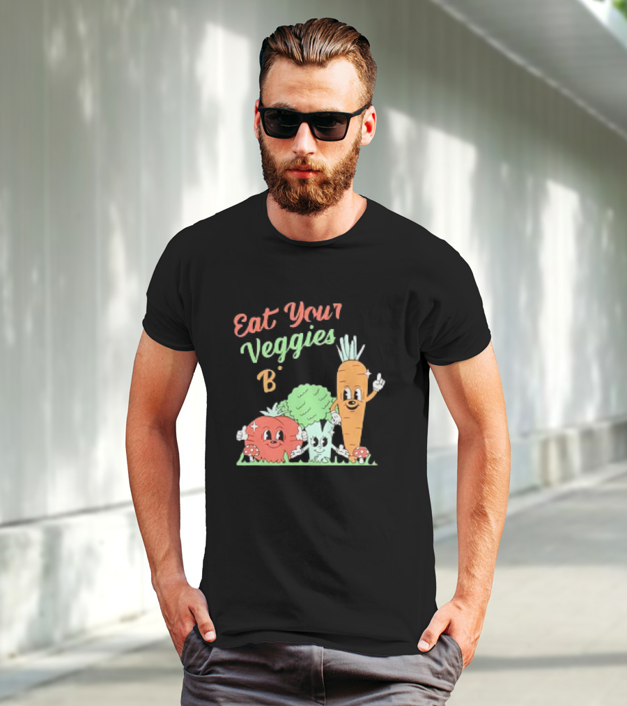 Eat Your Veggies Bitch Cartoon With Tomato Broccoli Carrot T-Shirt