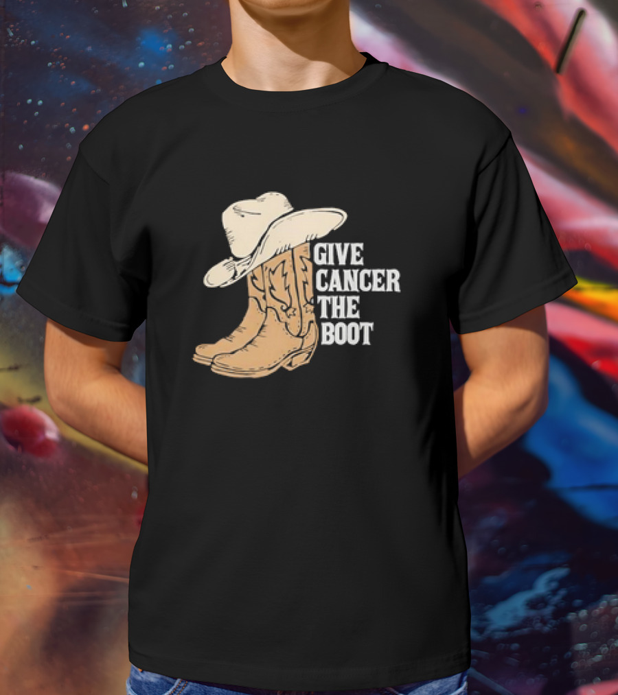 Give Cancer The Boot Retro Cowboy Hat And Boots T-Shirt