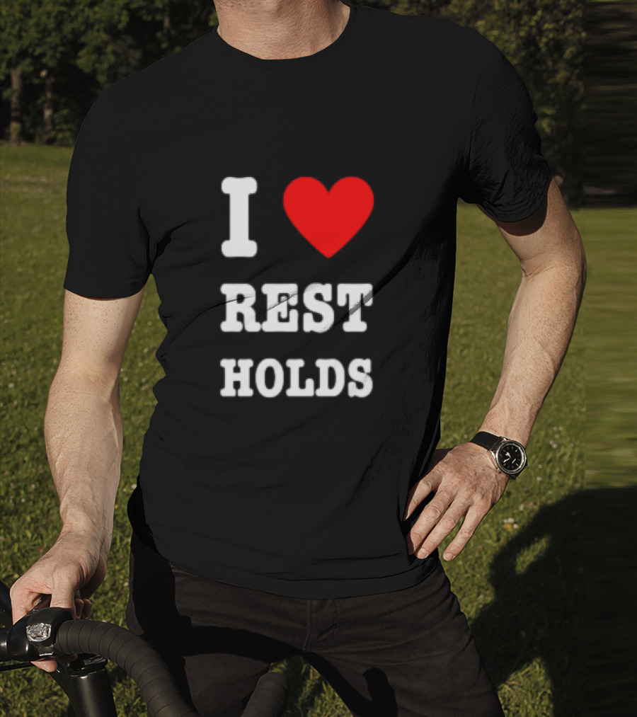 I Love Rest Holds Wrestling Fan T-Shirt