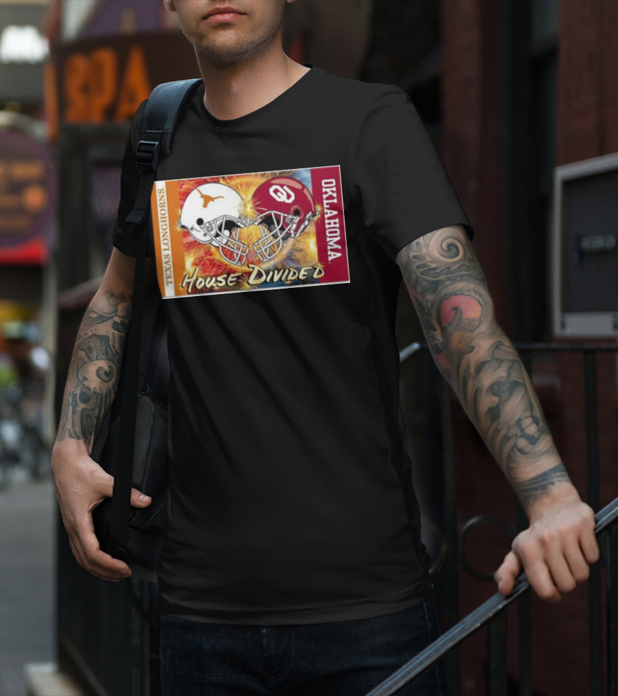 Texas Longhorns Vs. Oklahoma Sooners House Divided Rivalry Banner T-Shirt