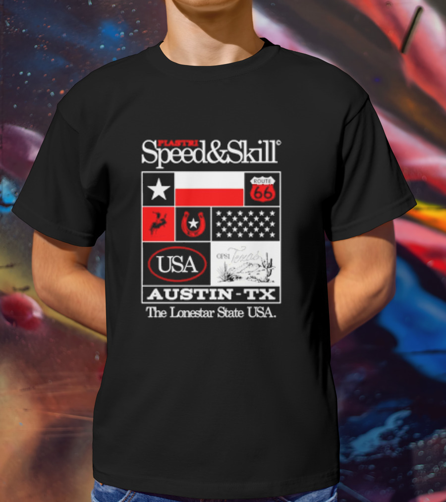 Plastr Speed And Skill Op81 Texas Route 66 Austin The Lonestar State USA T-Shirt