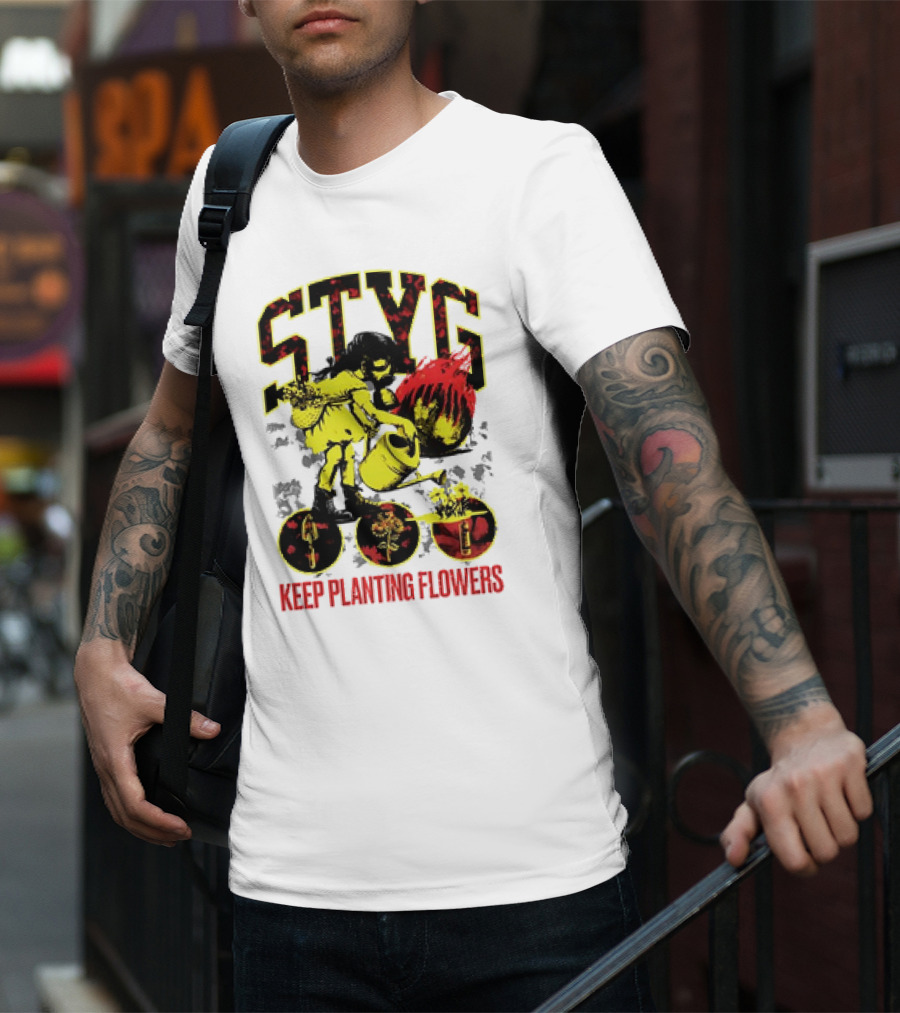 STYG Keep Planting Flowers Watering Can Explosion T-Shirt